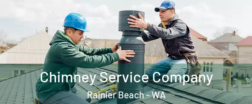 Chimney Service Company Rainier Beach - WA
