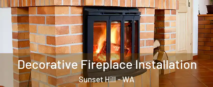 Decorative Fireplace Installation Sunset Hill - WA