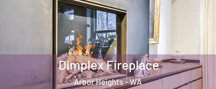 Dimplex Fireplace Arbor Heights - WA