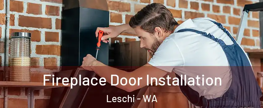 Fireplace Door Installation Leschi - WA