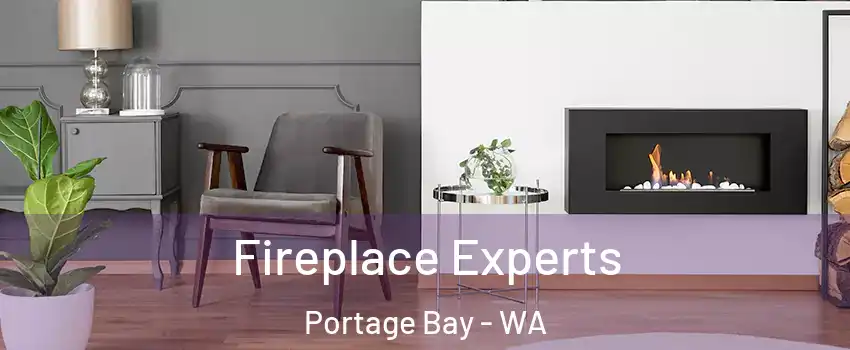 Fireplace Experts Portage Bay - WA
