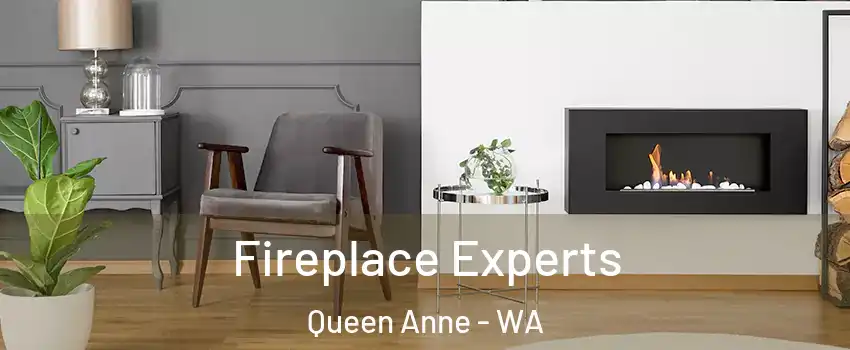 Fireplace Experts Queen Anne - WA