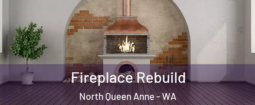 Fireplace Rebuild North Queen Anne - WA