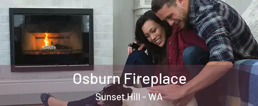 Osburn Fireplace Sunset Hill - WA
