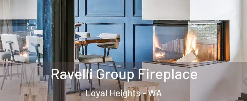 Ravelli Group Fireplace Loyal Heights - WA