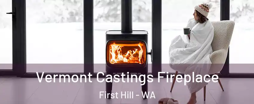 Vermont Castings Fireplace First Hill - WA